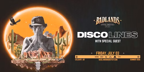 Disco Lines - Badlands Music Festival 2026 (Calgary)