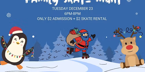 Christmas Family Skate night