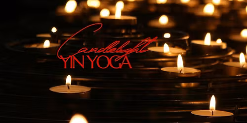Candlelight Yin Yoga