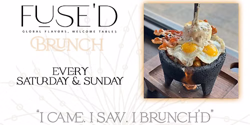Fuse'd Brunch Menu - Sunday 6\/7 from 10 AM - 1 PM