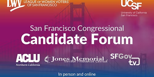 San Francisco Congressional Candidate Forum