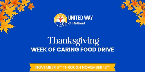 United Way of Midland - Week of Caring Food Drive