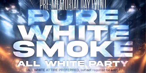 Pure, White, Smoke-All White Party