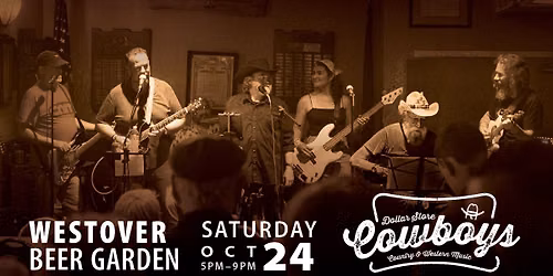 Dollar Store Cowboys at Westover Beer Garden