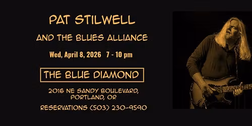 Pat Stilwell and the Blues Alliance at the Blue Diamond