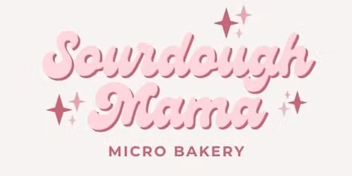 Sourdough Mama 101 Class