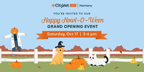 Happy Howl-O-Ween Grand Opening Event | CityVet Harmony
