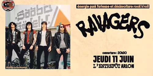 Ravagers \u2022 L'Entrep\u00f4t, Arlon