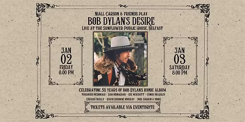 Niall Carson & Friends play Bob Dylan's Desire - 50th Anniversary Gig