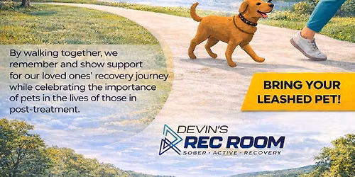 Devin's Rec Room, Never Walk Alone Event