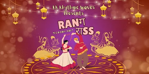 DANDIYA NIGHT - RANG RASS BY RK RHYTHMIC WAVES