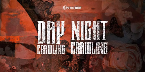 Daycrawling (Open Air) X Nightcrawling \u2219 Schlachthof Wiesbaden