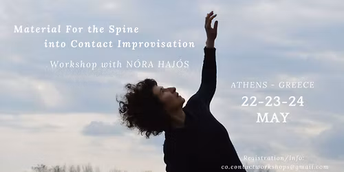 Material for the Spine into CI Workshop with N\u00f3ra Haj\u00f3s | Athens 22-23-24 May