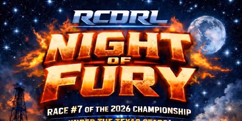 RCDRL\u2019s Night of Fury Race #7