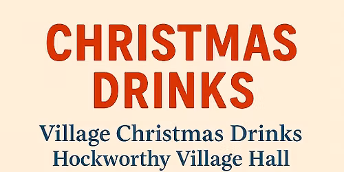 Village Christmas Drinks - All welcome