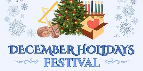 December Holidays Festival
