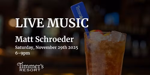 Live Music with Matt Shroeder