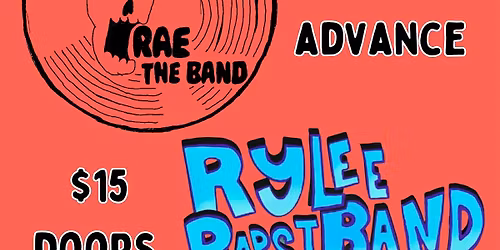 Rae the Band\/Rylee Bapst Band