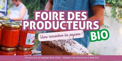 Foire des producteurs Bio \ud83c\udf31\u200b Viens rencontrer tes paysans bio, et go\u00fbter ce qu'ils font !