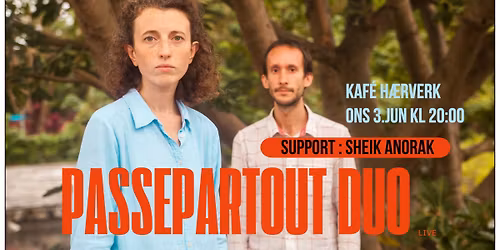 Passepartout Duo \/ Sheik Anorak \/\/ Kaf\u00e9 H\u00e6rverk