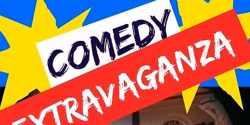 Comedy Extravaganza