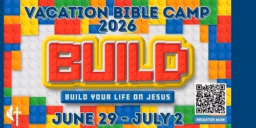 Vacation Bible Camp: Build