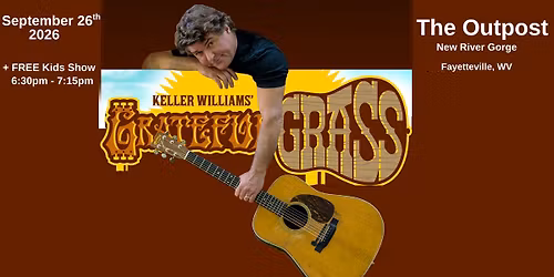 Keller Williams\u2019 Grateful Grass with Special Keller Kids Set- Groove in the Gorge Music Series