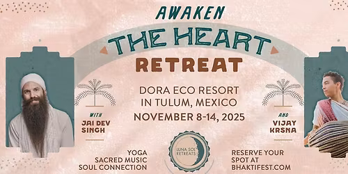 Awaken The Heart Retreat