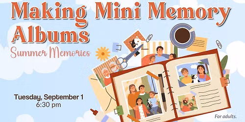 Making Mini Memory Albums: Summer Memories
