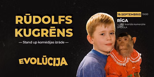 R\u016aDOLFS KUGR\u0112NS - EVOL\u016aCIJA \/\/ R\u012bga \/\/ 19. septembris