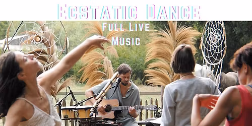 Ecstatic Dance Full Live Music - Potluck