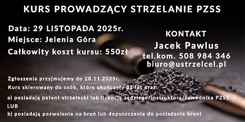 Kurs "Prowadzący strzelanie" PZSS Jelenia Góra