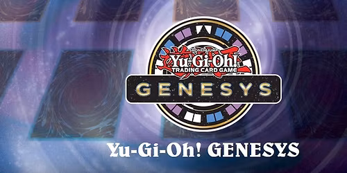 YuGiOh! Genesys Format Tournament