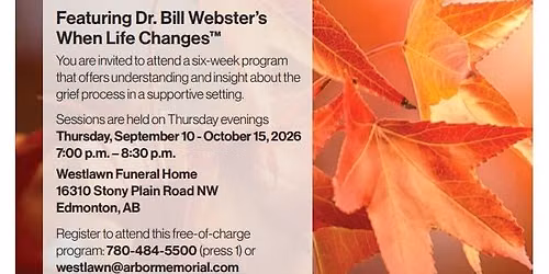 ArborCare Community Grief Support Program - Registration required, space limited.