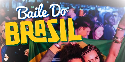Baile Do Brazil - Brazilian Baile Funk Party (Bristol)