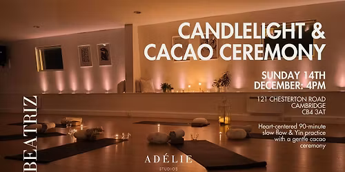 Candlelight & Cacao Ceremony