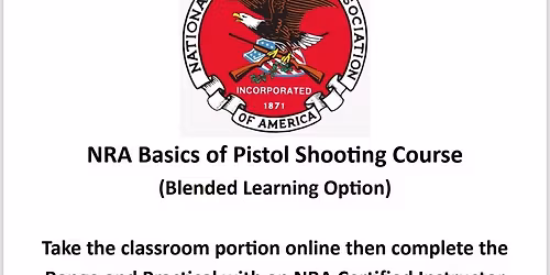 NRA Basics of Pistol Shooting Blended Learning Course