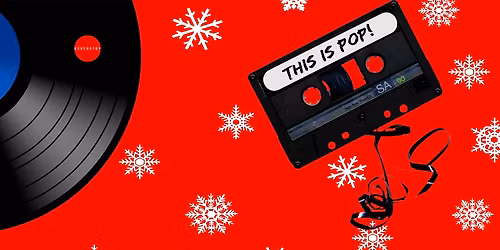 THIS IS POP!  80's Pop DJ Club Night 