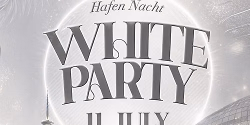 White Party | Rudas Studios SA 11. Juli \ud83d\udcab
