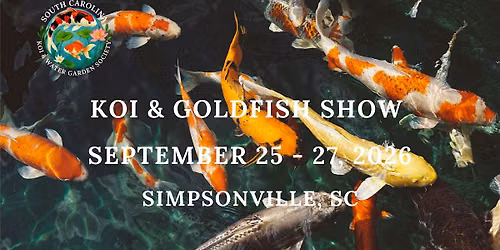 South Carolina Koi & Goldfish Show 2026