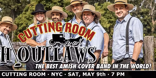 The Amish Outlaws return to NYC at The Cutting Room