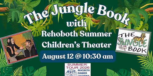 The Jungle Book | Rehoboth Summer Children's Theatre