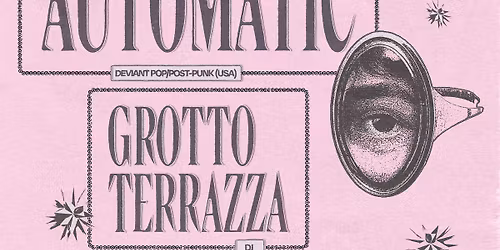 AUTOMATIC + LIIEK + GROTTO TERRAZZA (DJ) - Milla, M\u00fcnchen