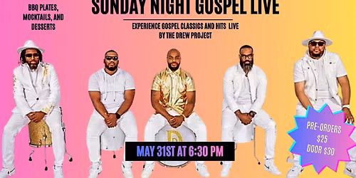 SUNDAY NIGHT GOSPEL LIVE