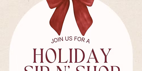 Holiday Sip N\u2019 Shop Market