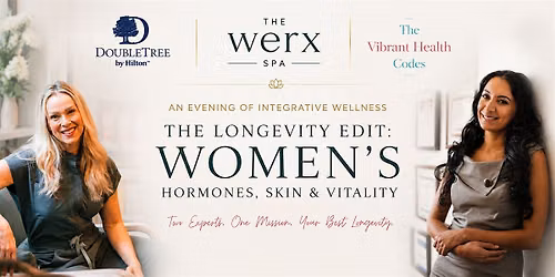 The Longevity Edit: Women\u2019s Hormones, Skin & Vitality