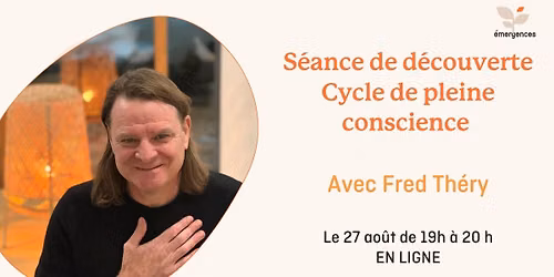 S\u00e9ance d'information - Cycle de pleine conscience