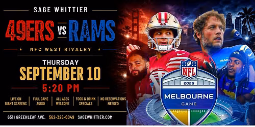 49ers vs Rams | First Thursday NFL Game of the Season at Sage Whittier