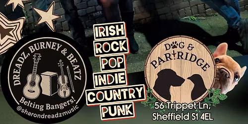 Dreadz, Burney & Beatz Tramlines Fringe @ Dog & Partridge 