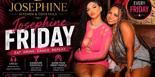 Fridays at Josephine Lounge | Atlanta's Premier Nightlife Experience